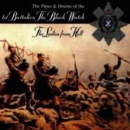 The Ladies From Hell: The Pipes & Drums of the 1st Battalion The Black Watch - CD