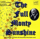 The Full Monty Sunshine - CD