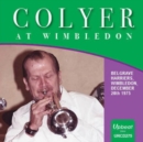 Colyer at Wimbledon: Belgrave Harriers, Wimbledon, December 10th 1975 - CD
