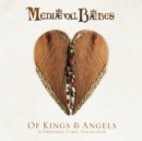 Of Kings and Angels: A Christmas Carol Collection - CD