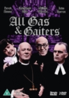 All Gas and Gaiters - DVD