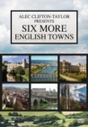 Six More English Towns - DVD
