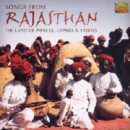 Songs From Rajasthan: The Land Of Princes, Gypsies & Tribals - CD