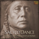 Sacred Dance: Pow Wows of the Native American Indians - CD