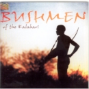 Bushmen of the Kalahari - CD