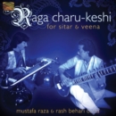 Raga Charu-keshi for Sitar and Veena - CD