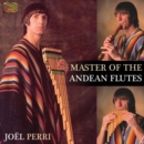 Master of the Andean Flute - CD