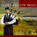Scotland the Brave - CD
