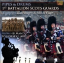 Pipes & Drums - From Helmand to Horse Guards - CD