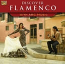 Discover Flamenco With Arc Music - CD