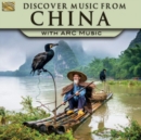 Discover Music from China With Arc Music - CD