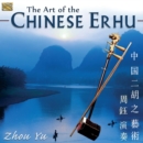 The Art of the Chinese Erhu - CD