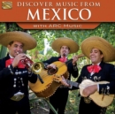 Discover Music from Mexico With Arc Music - CD