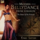 Modern Belly Dance from Lebanon: The Dance of the Princess - CD