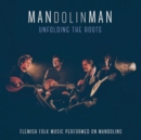 Unfolding the Roots: Flemish Folk Music On Mandolins - CD