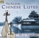 The Art of the Chinese Lutes - CD