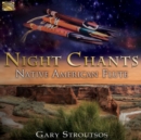 Night Chants: Native American Flute - CD