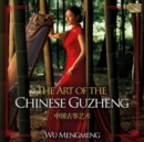 The Heart of the Chinese Guzheng - CD