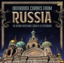 Orthodox Chants from Russia - CD