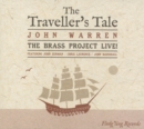 The Traveller's Tale - CD