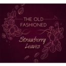 Strawberry Leaves - CD