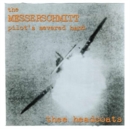 The Messerschmitt Pilot's Severed Hand - Vinyl