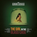 The Girl in the Glass Case - CD