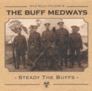 Steady the Buffs - Vinyl