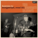 Heavens to Murgatroyd, Even! It's Thee Headcoats (Already) - Vinyl