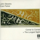 Corner to Corner/The Longest Night - CD