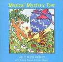 Musical Mystery Tour: Up in a big balloon - CD