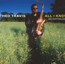 All I Know: An Anthology - CD