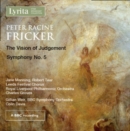 Peter Racine Fricker: The Vision of Judgement/Symphony No. 5 - CD