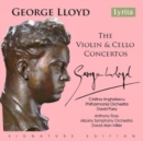 George Lloyd: The Violin & Cello Concertos - CD