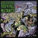 Night of the Rock 'N Roll Mutants - CD