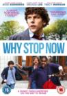 Why Stop Now - DVD