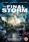 The Final Storm - DVD