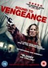 Bound to Vengeance - DVD