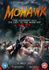 Mohawk - DVD