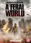 A   Feral World - DVD
