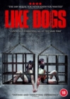 Like Dogs - DVD
