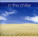 In the Chiller - CD