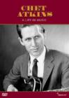 Chet Atkins: A Life in Music - DVD