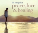 60 Songs for Peace, Love and Healing - CD