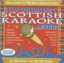 The Greatest Scottish Karaoke...Ever! - CD