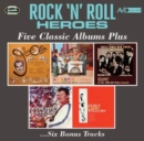Rock 'N' Roll Heroes: Five Classic Albums Plus - CD