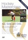 Hockey Masterclass: Key Skills and Drills - DVD