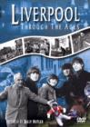 Liverpool Through the Ages - DVD