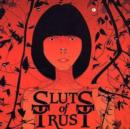 We Are All Sluts of Trust - CD