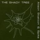 The Shady Tree - CD